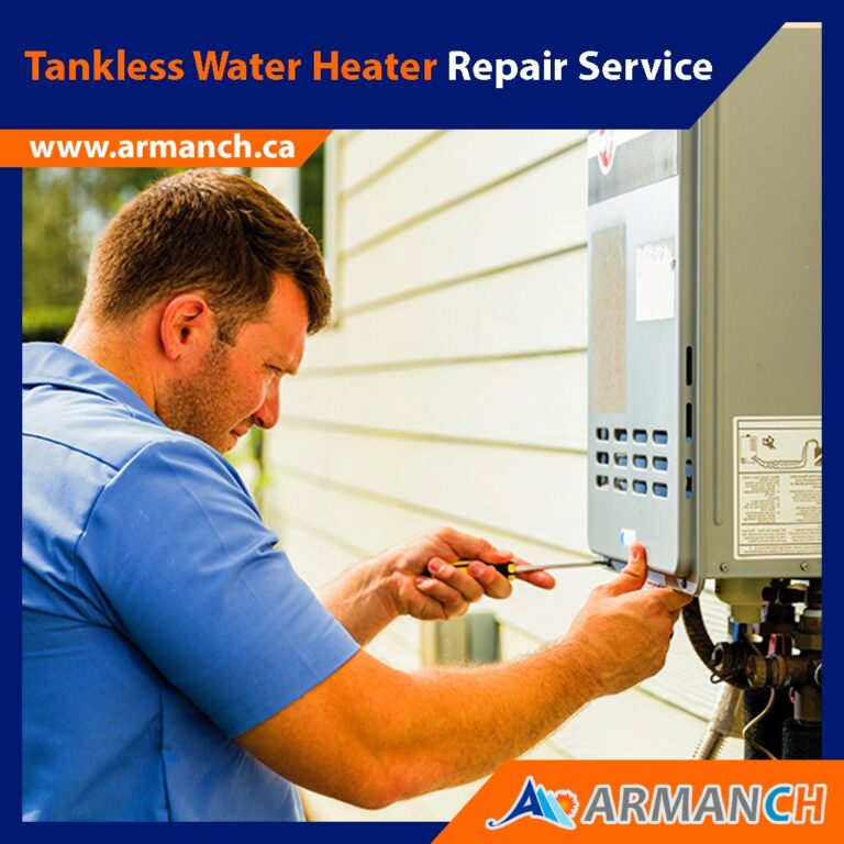 Tankless water heater repair and maintenance by armanch experts