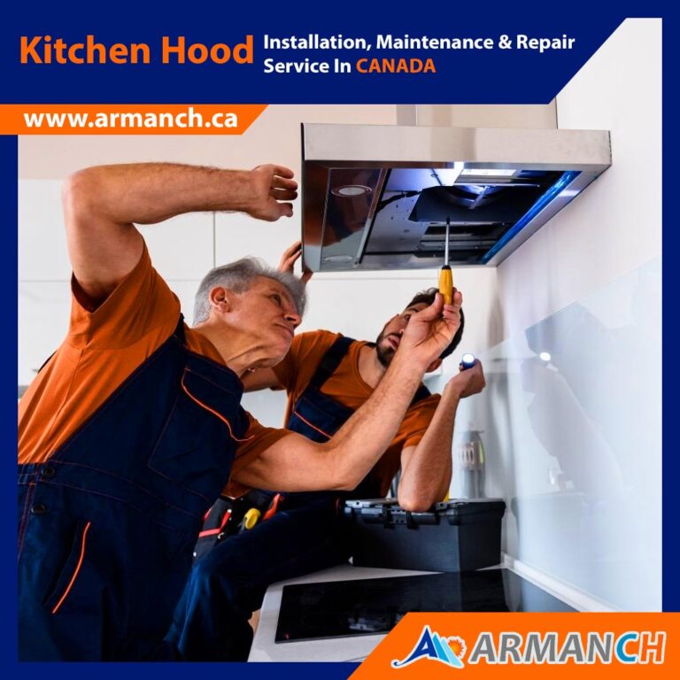 kitchen hood installation and repair by armanch experts