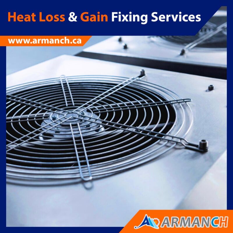 heat loss and gain fixing services by armanch company