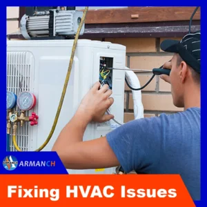 Fixing HVAC Issues