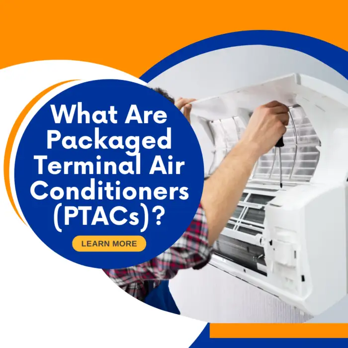 Packaged Terminal Air Conditioners (PTAC) repair, maintenance, installation services