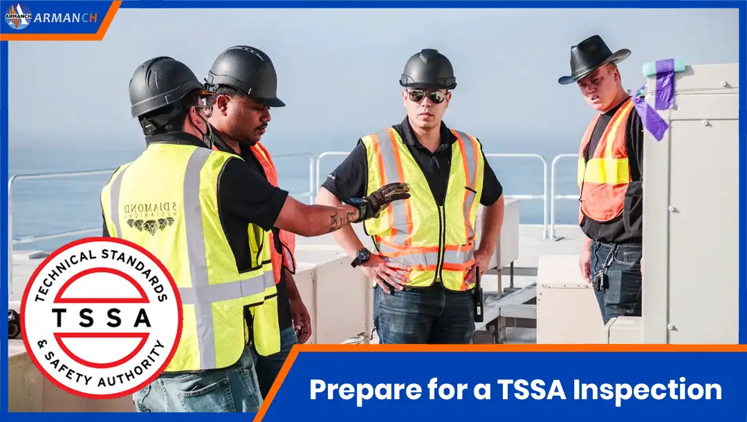 Prepare for a TSSA Inspection
