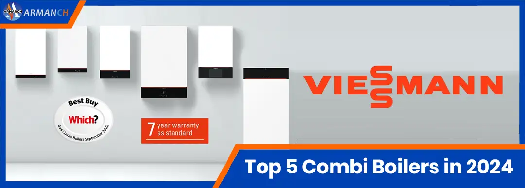 Top 5 Combi Boiler Models Suitable for Canada in 2024 viessmann Vitodens 222-F