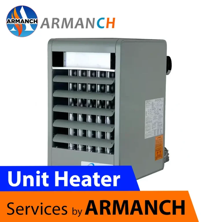 Unit Heater Services by Armanch HVAC