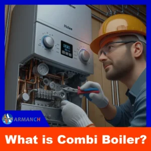 What is combi boiler