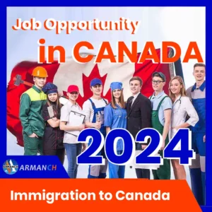 immigration to canada and job opportunity in canada 2024 by armanch